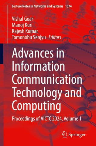Advances in Information Communication Technology and Computing