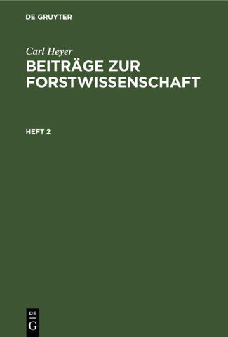 Beiträge zur Forstwissenschaft. Heft 2