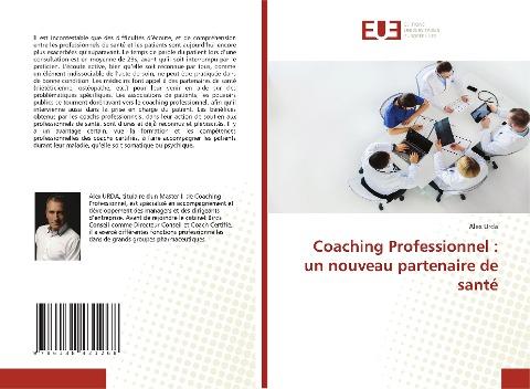 Coaching Professionnel : un nouveau partenaire de santé