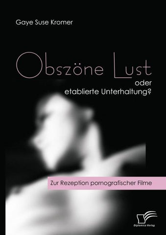Obszöne Lust oder etablierte Unterhaltung?