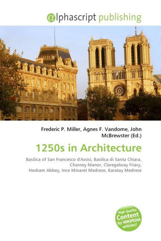1250s in Architecture