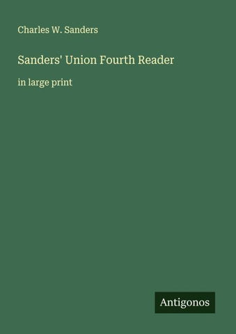 Sanders' Union Fourth Reader