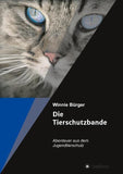 Die Tierschutzbande