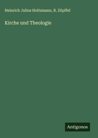 Kirche und Theologie
