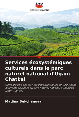 Services écosystémiques culturels dans le parc naturel national d'Ugam Chatkal