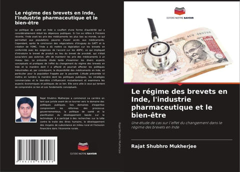 Le régime des brevets en Inde, l'industrie pharmaceutique et le bien-être