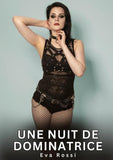 Une nuit de dominatrice