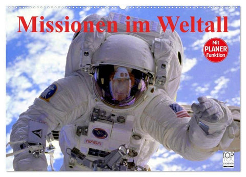 Missionen im Weltall (Wandkalender 2026 DIN A2 quer), CALVENDO Monatskalender