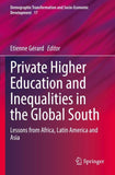 Private Higher Education and Inequalities in the Global South