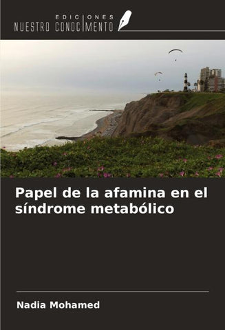 Papel de la afamina en el síndrome metabólico