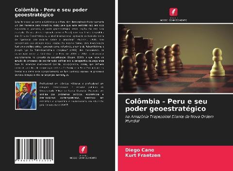 Colômbia - Peru e seu poder geoestratégico