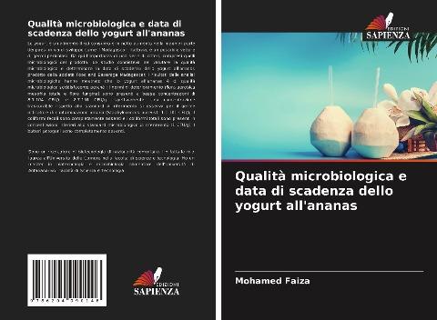 Qualità microbiologica e data di scadenza dello yogurt all'ananas