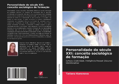 Personalidade do século XXI: conceito sociológico de formação