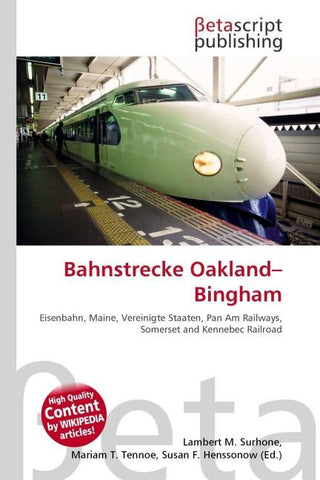 Bahnstrecke Oakland-Bingham