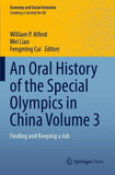 An Oral History of the Special Olympics in China Volume 3