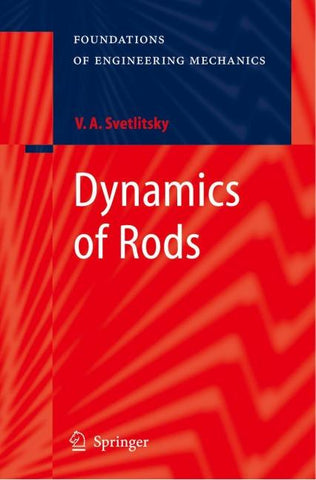 Dynamics of Rods