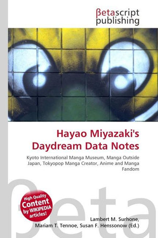 Hayao Miyazaki's Daydream Data Notes