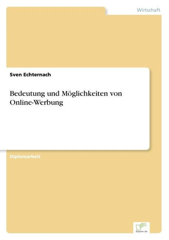 Bedeutung und Möglichkeiten von Online-Werbung