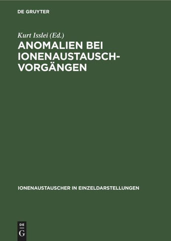Anomalien bei Ionenaustausch-Vorgängen