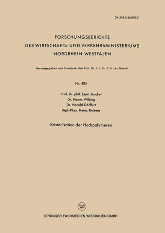 Kristallisation der Hochpolymeren