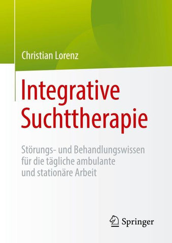 Integrative Suchttherapie