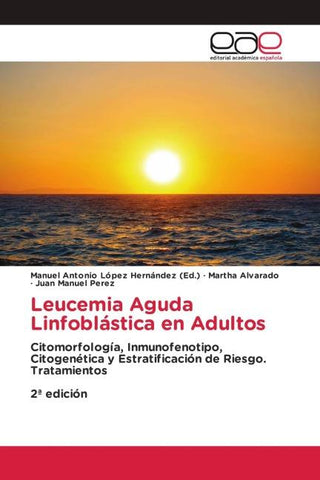 Leucemia Aguda Linfoblástica en Adultos