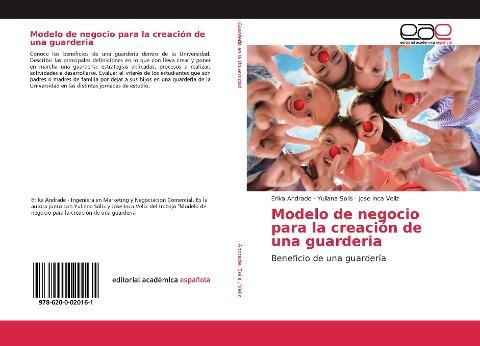 Modelo de negocio para la creación de una guarderia