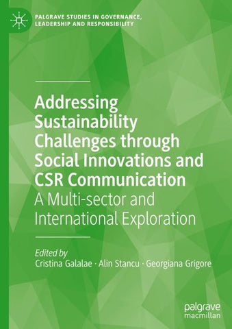 Addressing Sustainability Challenges through Social Innovations and CSR Communication