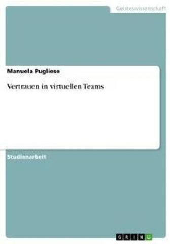 Vertrauen in virtuellen Teams