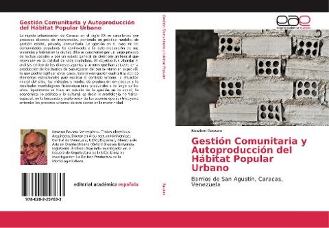 Gestión Comunitaria y Autoproducción del Hábitat Popular Urbano
