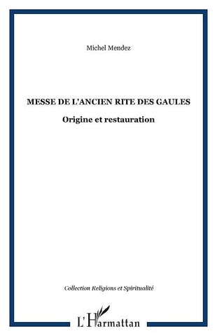 Messe de l'ancien rite des Gaules