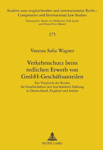 Verkehrsschutz beim redlichen Erwerb von GmbH-Geschaeftsanteilen