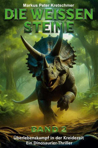 Die Weißen Steine Band 2