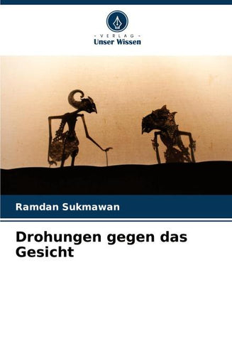 Drohungen gegen das Gesicht