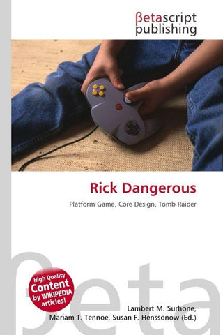 Rick Dangerous