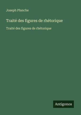 Traité des figures de rhétorique