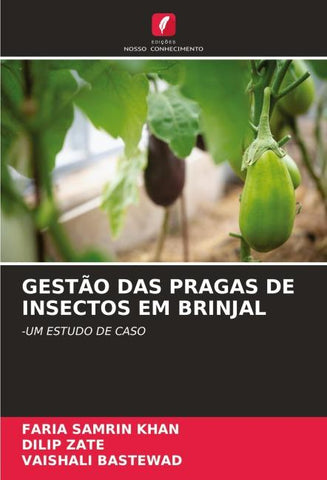 GESTÃO DAS PRAGAS DE INSECTOS EM BRINJAL