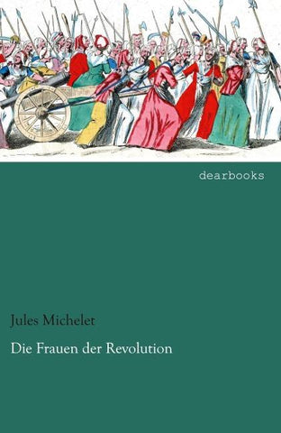 Die Frauen der Revolution