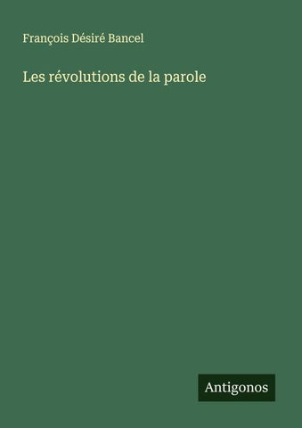 Les révolutions de la parole