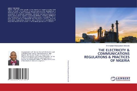 THE ELECTRICITY & COMMUNICATIONS REGULATIONS & PRACTICES OF NIGERIA