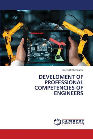 DEVELOMENT OF PROFESSIONAL COMPETENCIES OF ENGINEERS