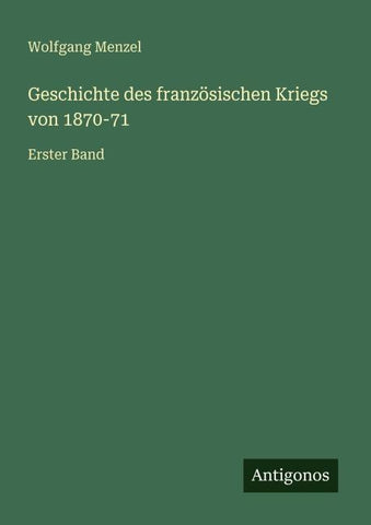 Geschichte des französischen Kriegs von 1870-71