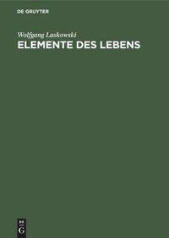 Elemente des Lebens