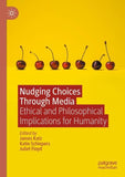 Nudging Choices Through Media