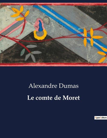Le comte de Moret