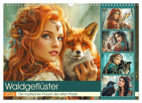 Waldgeflüster. Die mystischen Frauen der alten Pfade (Wandkalender 2026 DIN A3 quer), CALVENDO Monatskalender