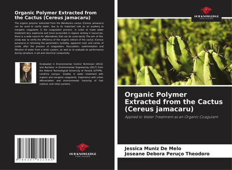 Organic Polymer Extracted from the Cactus (Cereus jamacaru)