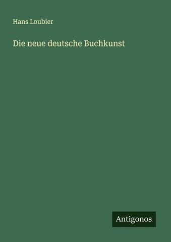 Die neue deutsche Buchkunst