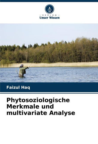 Phytosoziologische Merkmale und multivariate Analyse