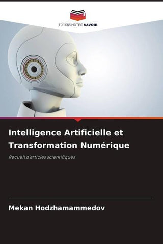 Intelligence Artificielle et Transformation Numérique